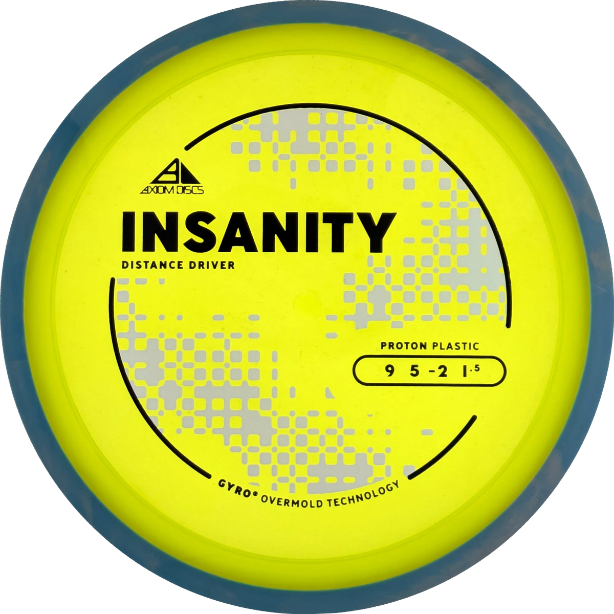 Proton Insanity